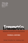 Econometrics : Statistical Foundations and Applications - eBook