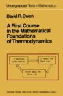 A First Course in the Mathematical Foundations of Thermodynamics - eBook