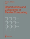 Opportunities and Constraints of Parallel Computing - Book