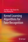 Kernel Learning Algorithms for Face Recognition - eBook