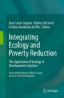 Integrating Ecology and Poverty Reduction : The Application of Ecology in Development Solutions - eBook