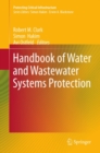 Handbook of Water and Wastewater Systems Protection - eBook