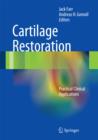 Cartilage Restoration : Practical Clinical Applications - eBook