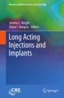 Long Acting Injections and Implants - eBook