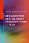 Statistical Performance Analysis and Modeling Techniques for Nanometer VLSI Designs - eBook