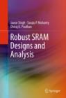 Robust SRAM Designs and Analysis - eBook