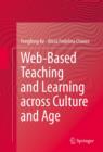 Web-Based Teaching and Learning across Culture and Age - eBook