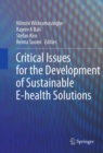 Critical Issues for the Development of Sustainable E-health Solutions - eBook