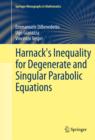 Harnack's Inequality for Degenerate and Singular Parabolic Equations - eBook