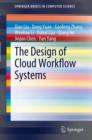 The Design of Cloud Workflow Systems - eBook