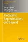 Probability Approximations and Beyond - eBook