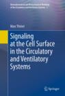 Signaling at the Cell Surface in the Circulatory and Ventilatory Systems - eBook