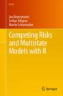Competing Risks and Multistate Models with R - eBook