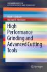 High Performance Grinding and Advanced Cutting Tools - eBook