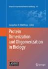 Protein Dimerization and Oligomerization in Biology - eBook