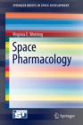 Space Pharmacology - Book