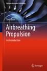 Airbreathing Propulsion : An Introduction - eBook