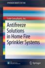 Antifreeze Solutions in Home Fire Sprinkler Systems - Book