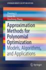 Approximation Methods for Polynomial Optimization : Models, Algorithms, and Applications - eBook