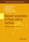 Natural Locomotion in Fluids and on Surfaces : Swimming, Flying, and Sliding - eBook