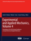 Experimental and Applied Mechanics, Volume 4 : Proceedings of the 2012 Annual Conference on Experimental and Applied Mechanics - eBook