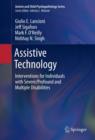 Assistive Technology : Interventions for Individuals with Severe/Profound and Multiple Disabilities - eBook