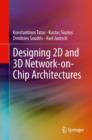 Designing 2D and 3D Network-on-Chip Architectures - eBook