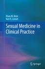 Sexual Medicine in Clinical Practice - eBook