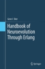 Handbook of Neuroevolution Through Erlang - eBook