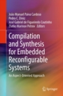 Compilation and Synthesis for Embedded Reconfigurable Systems : An Aspect-Oriented Approach - eBook
