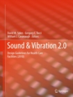 Sound & Vibration 2.0 : Design Guidelines for Health Care Facilities - eBook