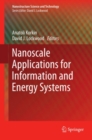 Nanoscale Applications for Information and Energy Systems - eBook