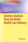 Systems Analysis Tools for Better Health Care Delivery - eBook
