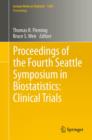 Proceedings of the Fourth Seattle Symposium in Biostatistics: Clinical Trials - eBook