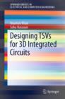 Designing TSVs for 3D Integrated Circuits - eBook
