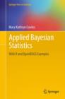 Applied Bayesian Statistics : with R and OpenBUGS Examples - Book