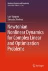 Newtonian Nonlinear Dynamics for Complex Linear and Optimization Problems - eBook