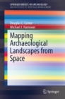 Mapping Archaeological Landscapes from Space - eBook