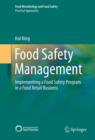 Food Safety Management : Implementing a Food Safety Program in a Food Retail Business - eBook