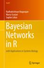 Bayesian Networks in R : with Applications in Systems Biology - eBook