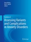 Handbook of Assessing Variants and Complications in Anxiety Disorders - eBook