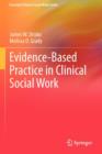 Evidence-Based Practice in Clinical Social Work - Book
