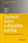Stochastic Orders in Reliability and Risk : In Honor of Professor Moshe Shaked - eBook