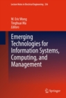 Emerging Technologies for Information Systems, Computing, and Management - eBook