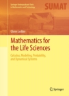 Mathematics for the Life Sciences : Calculus, Modeling, Probability, and Dynamical Systems - eBook