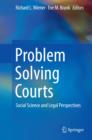 Problem Solving Courts : Social Science and Legal Perspectives - eBook