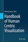 Handbook of Human Centric Visualization - eBook
