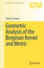 Geometric Analysis of the Bergman Kernel and Metric - eBook