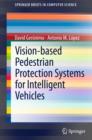 Vision-based Pedestrian Protection Systems for Intelligent Vehicles - eBook
