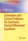 Estimation and Control Problems for Stochastic Partial Differential Equations - eBook